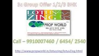 Lotus Zing 9910003677 Lotus Zing Noida 3c Lotus Zing 3c Lotus Zing Noida