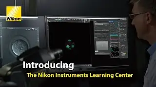 Nikon Instruments e-Learning Center Overview