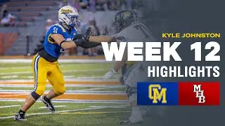Kyle Johnston - Week 12 Highlights (2025)