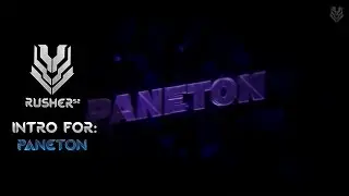 [INTRO # 65] // Paneton // By RusherS2 ᵈᵉˢᶤᵍᶰˢ &hearts;
