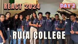 REACT 2024 DAY 2 | RUIA COLLEGE | VLOG | Charan Rajput