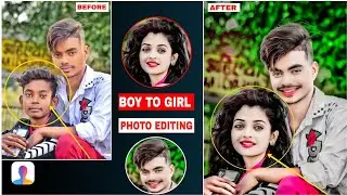 Faceapp Full Tutorial Boy To Girl Photo Editing Step By Step mobile photo editing  @atulcreation9268