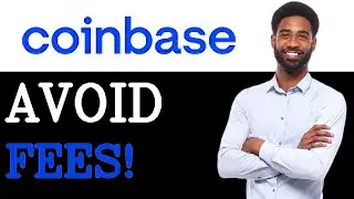 How To Avoid Fees On Coinbase KYC Process (2025)