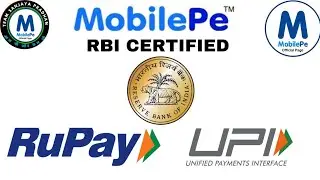 MobilePe RUPAY, UPI NPCI & RBI Approved 