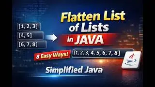 Flatten List of Lists in Java 8 | flatMap Explained in 8 Easy Ways (Interview Ready)