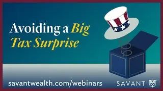 Avoiding a Big Tax Surprise