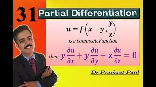 Partial Differentiation of Composite Function || 𝒇(𝒙&minus;𝒚 , 𝒚/𝒛) || 18mat21 || Dr Prashant Patil