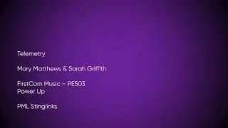Telemetry - Mary Matthews & Sarah G | FirstCom Music (PE503) [Full Track] - PML Stinglinks #931