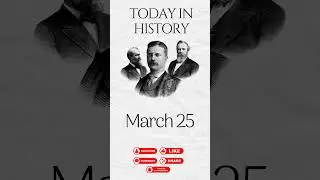 Today in History - March 25