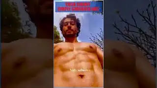 Tiger Shroff ABS Showing  #shorts #tigershroff #workout