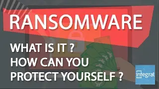 Ransomware Tutorial: How You Can Protect Yourself