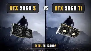 RTX 2060 Super vs RTX 5060 Ti 16GB | i5 12400F | How Big is the Difference?