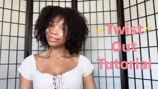 Heatless Twist Out Tutorial