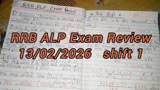 RRB ALP Review 1st Shift 13 February 2026 | RRB ALP Exam Analysis today | RRB ALP Review 2026 Today