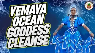 Learn How to Work With Orisha: YEMAYA BLESSING DIY WASH for Abundance | Yeyeo Botanica