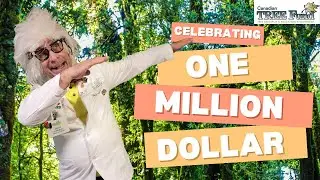 Canadian Tree Fund ONE MILLION DOLLAR milestone
