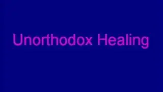 03 - HELP FOR THE HOPELESS - Unorthodox Healing