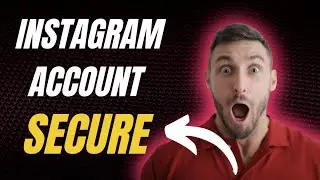 Instagram App Safe Kaise Banaye? / How to Make Instagram Account Secure (2025 Guide)