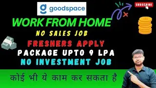 GoodSpace AI - WORK FROM HOME JOBS FOR FRESHERS IN INDIA | WFH JOBS | JOBS 2025 #job #viral #wfh