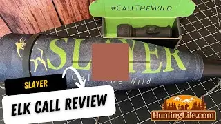 Slayer Enchantress Elk Call Review