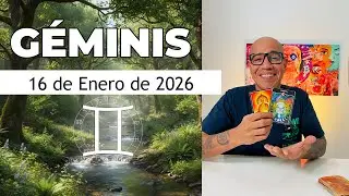 GÉMINIS | Horóscopo de hoy 16 de Enero 2026