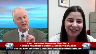 WHHI NEWS | Карли Ансельми: Месяц борьбы с голодом / Фондовая биржа | Самопомощь в Блаффтоне | WH...