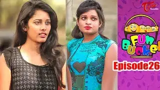 Fun Bucket | Telugu Comedy Web Series | Episode 26