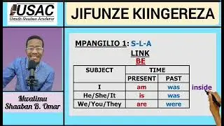 USAC: UTUNGAJI WA SENTENSI: SOMO LA KWANZA