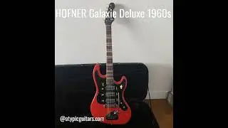 HOFNER Galaxie Deluxe 1960s - Soundtest by AtypicMusic