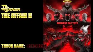 The Affair II (Madness Day 2022 Album)
