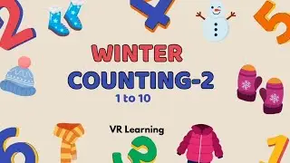 winter counting | counting objectspart -2 || learn to count ||numbers 1 to 10 || winter activities
