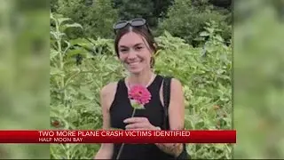 Two more Half Moon Bay plane crash victims identified