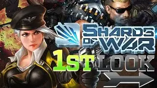 Shards of War - First Look