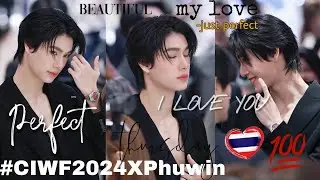 Phuwin Moment with CIWF 2024 | Look Stunning Like A Prince 🥹 #phuwintang