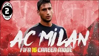 FIFA 16 | AC Milan Career Mode S2 Ep2 - &pound;40MILLION+ ON ONE PLAYER?!