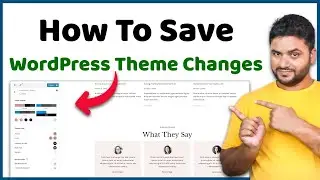 How to Save Theme Changes Wordpress