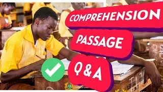 NOVDEC/WASSCE COMPREHENSION PAST QUESTIONS AND ANSWERS