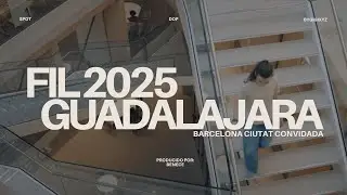 FIL Guadalajara 2025. Barcelona Ciutat Convidada