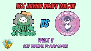 [VGC Hawaii Draft League] Week 2 vs. Deep Indeedee Ur Mom (Kwiik)