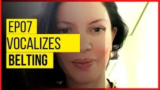 Episodio 07- Vocalizes Semanais - BELTING