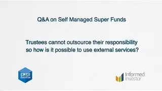 SMSF outsourcing