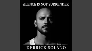 Silence is Not Surrender