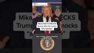 Mika FACT-CHECKS Trump after he mocks 'affordability'