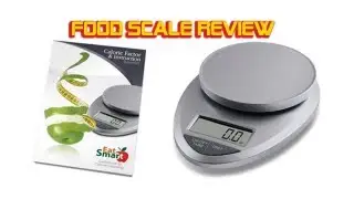 Обзор кухонных весов EatSmart Precision Pro