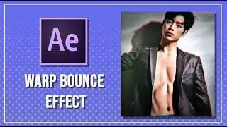 after effects | warp bounce effect w/ shake tutorial + READ DESC!