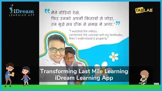 Transforming Last Mile Learning @ iDream Education