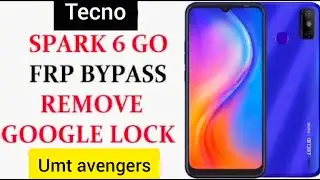 Tecno spark 6 go KE5 frp Google account remove umt avengers 1 click done 💯✅