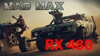 MSI Radeon RX 480 Gaming X 8GB | MAD MAX Gameplay | 1080p