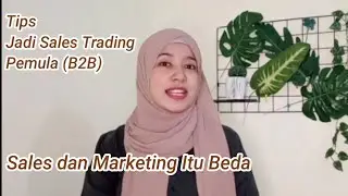 TIPS SALES TRADING (B2B) UNTUK PEMULA
