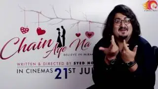 Waqar on experince working in the upcoming Pakistani movie Chain Aye Na